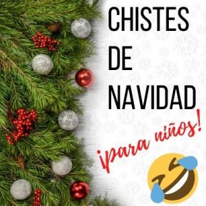 Chistes Navideños para Niños %anio%