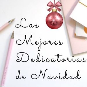 Originales Las Mejores Dedicatorias de Navidad %anio%