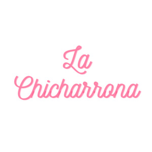 Quién es la Chicharrona